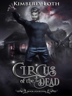 cover image of Circus of the Dead Book Fourteen